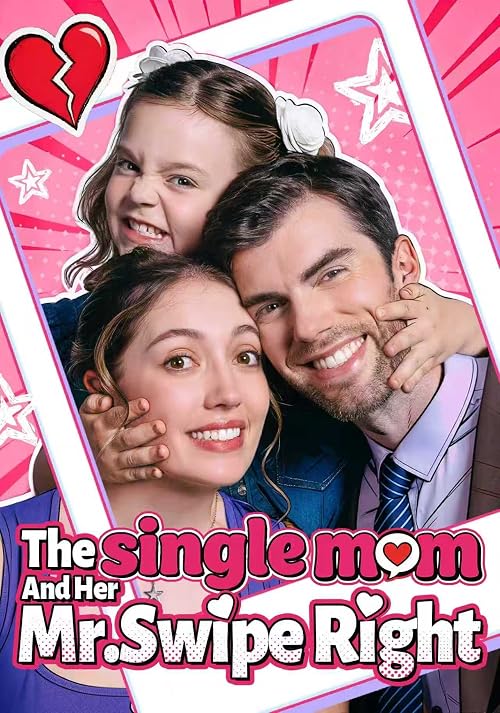 The Single Mom and Her Mr. Swipe Right