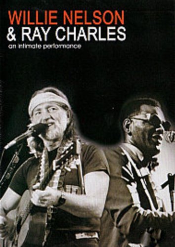 Willie Nelson and Ray Charles: A Unique and Intimate Performance