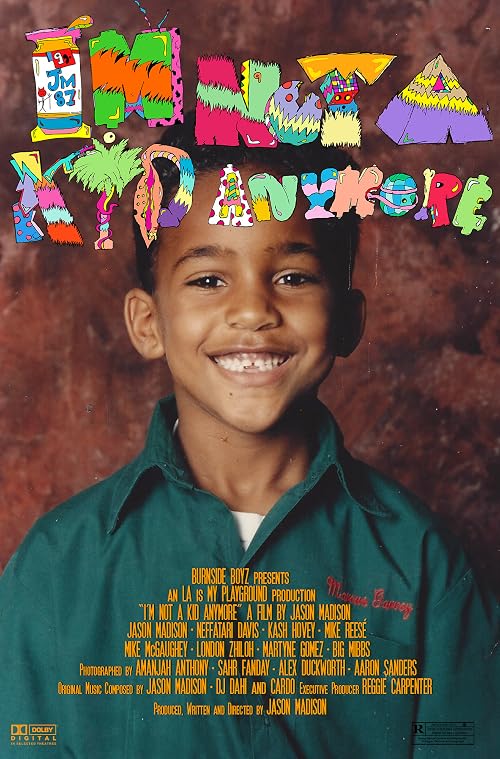 I Am Not a Kid Anymore