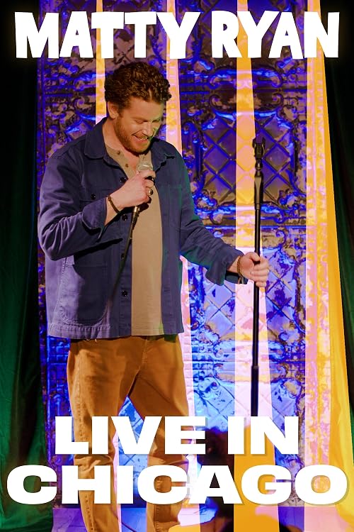 Matty Ryan: Live in Chicago