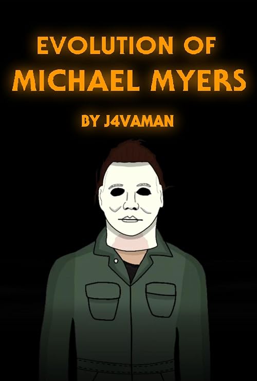 Evolution of Michael Myers