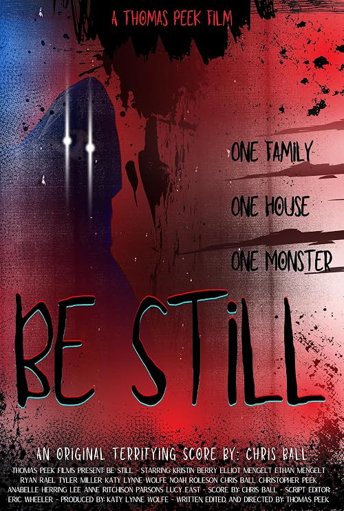 Be Still: A Thomas Peek Film