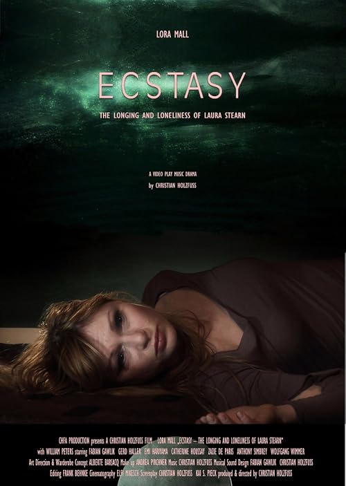 Ecstasy: The Longing and Loneliness of Laura Stearn