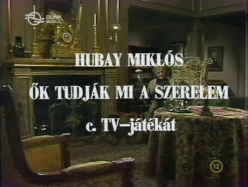 Ök tudják, mi a szerelem