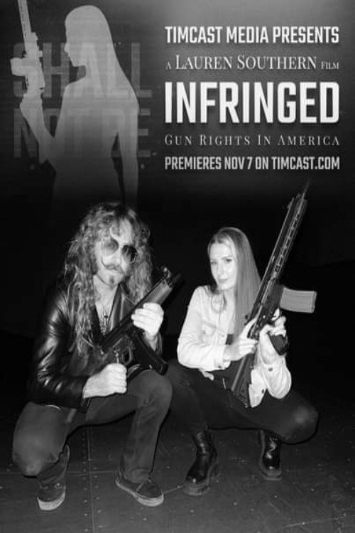 Infringed: Gun Rights in America