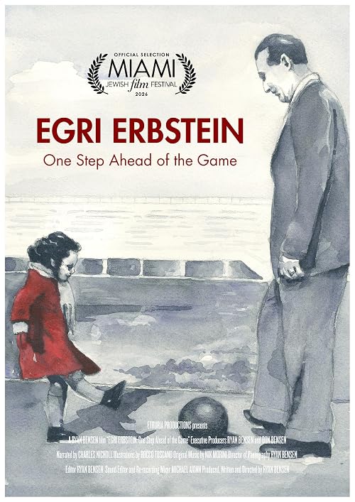 Egri Erbstein: One Step Ahead of The Game