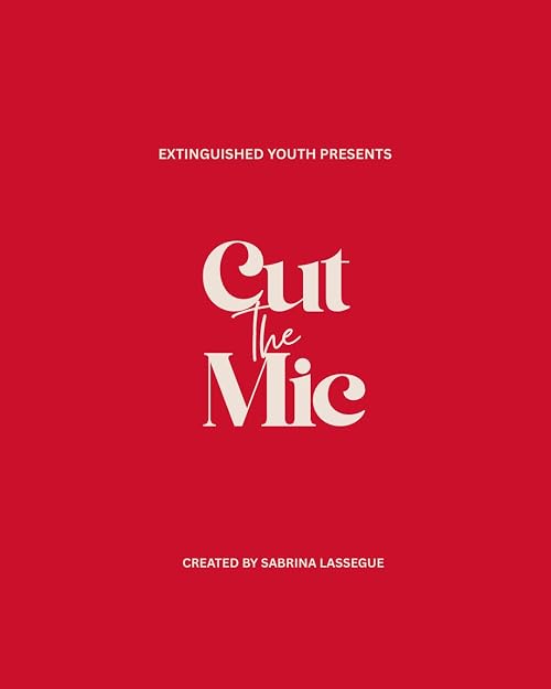 Cut the Mic