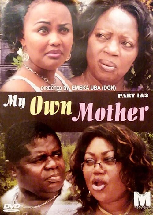 My Own Mother