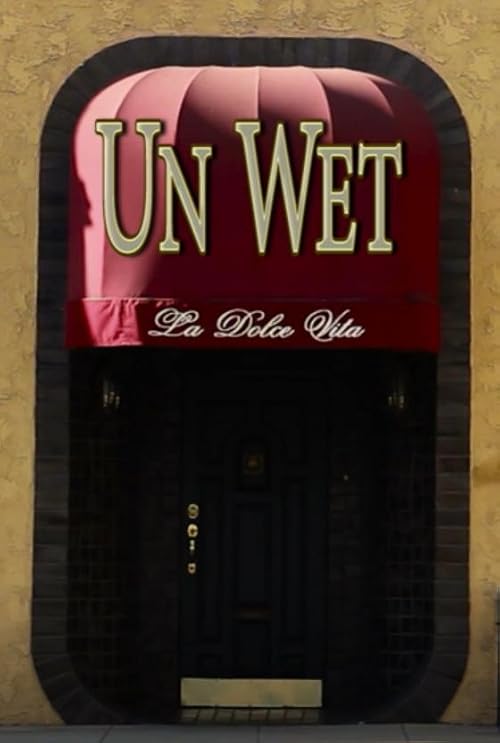 Un Wet