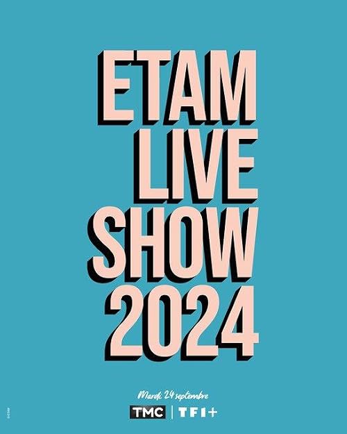 Etam Live Show 2024