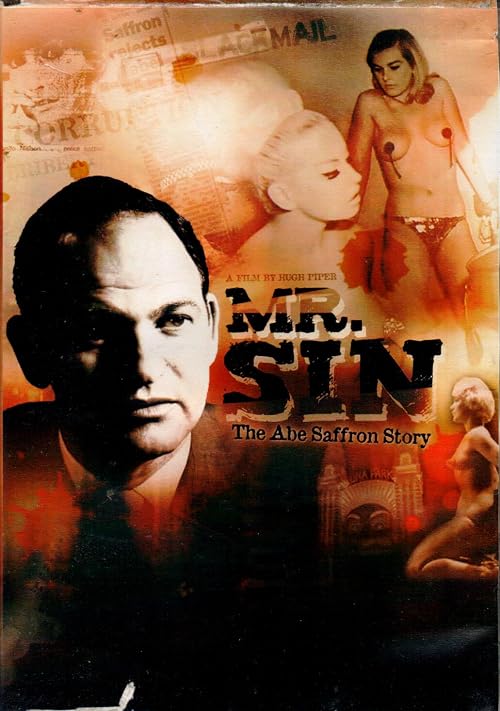 Mr. Sin: The Abe Saffron Story