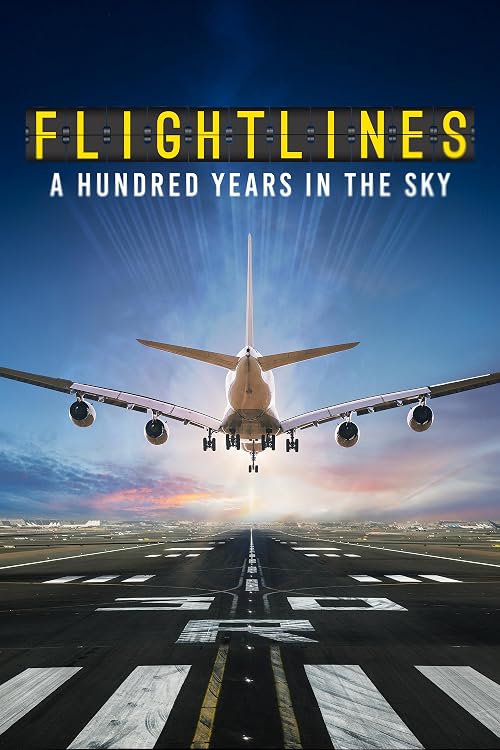 Flightlines: A Hundred Years in the Sky