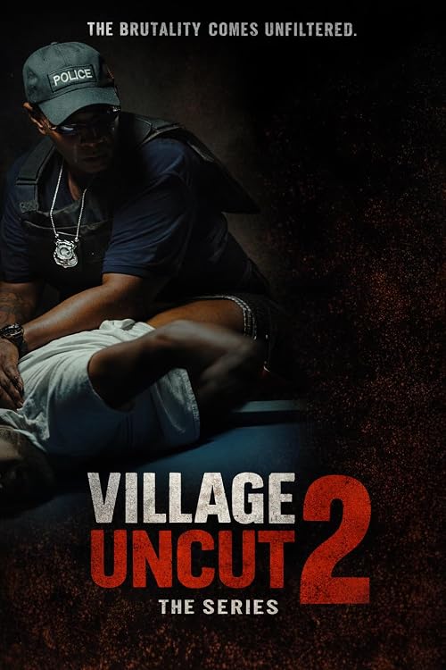 Village Uncut 2