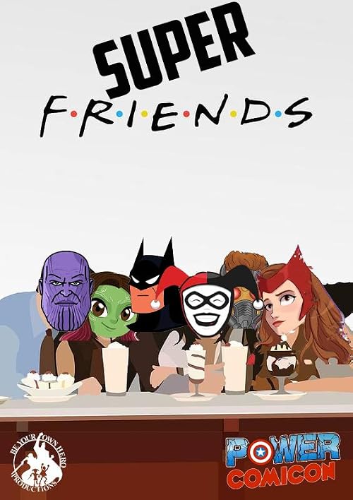 Power Comicon March 2023 Commercial (F.R.I.E.N.Ds Parody)