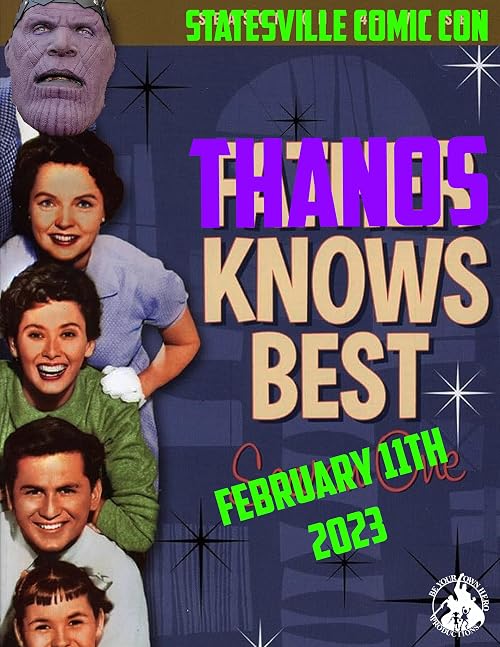 Statesville Comicon 2023 Commercial (Thanos Knows Best)