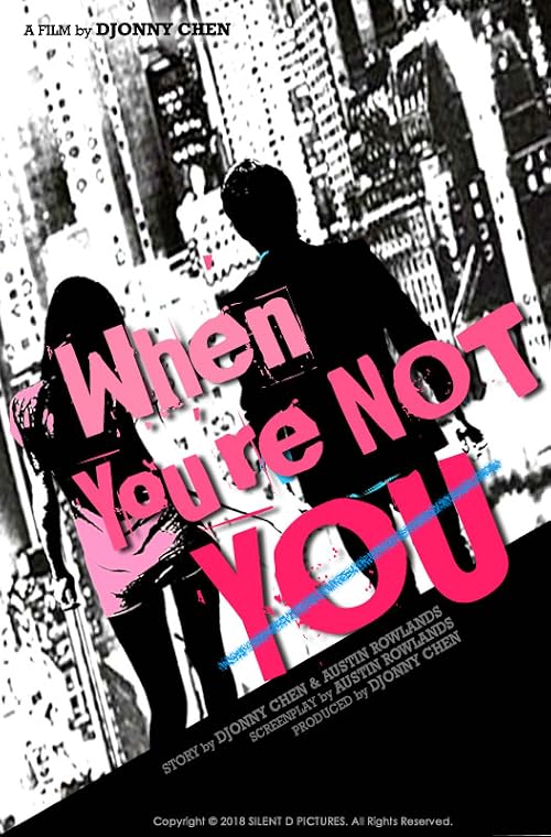 When You're Not You