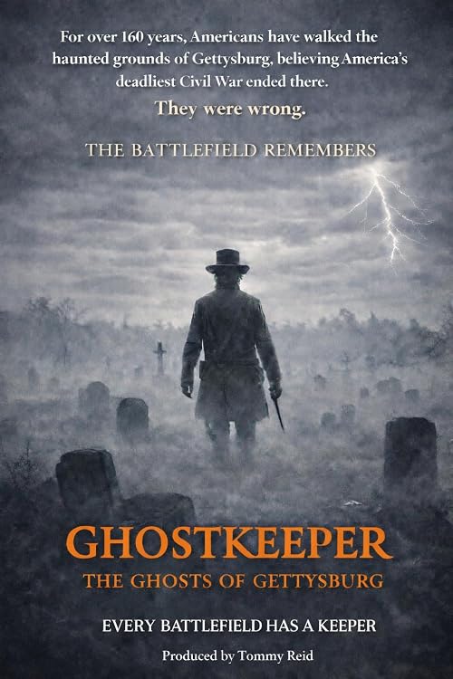 Ghostkeeper: The Ghosts of Gettysburg