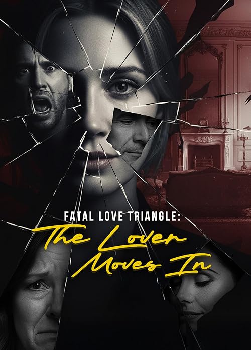 Fatal Love Triangle: The Lover Moves In