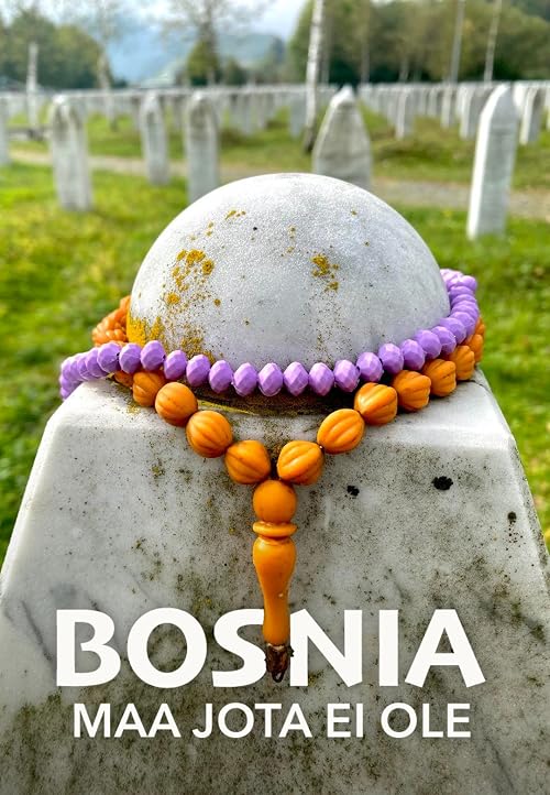 Bosnia - maa jota ei ole