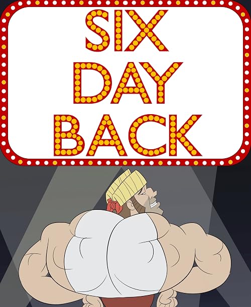 Six Day Back