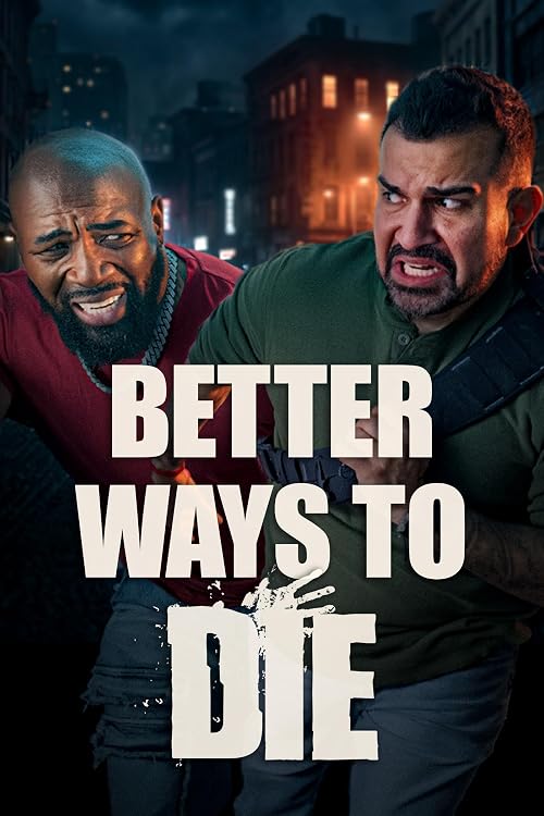 Better Ways to Die