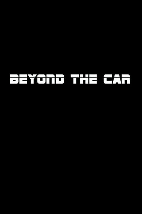 Beyond the Car