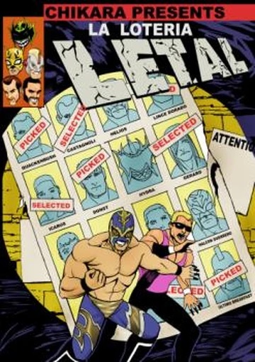 Chikara: La Loteria Letal