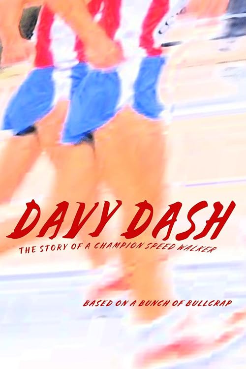 Davy Dash: The Story of a Champion Speed Walker