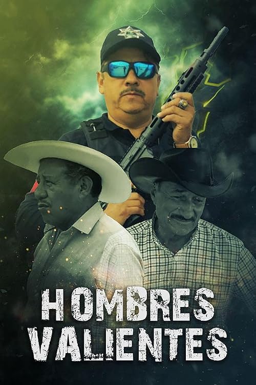 Hombres Valientes