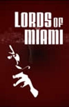 Lords of Miami