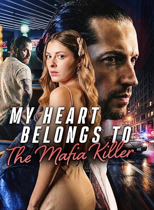 My Heart Belongs to the Mafia Killer