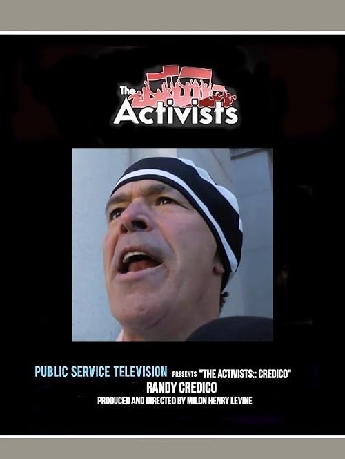 The Activists: Credico