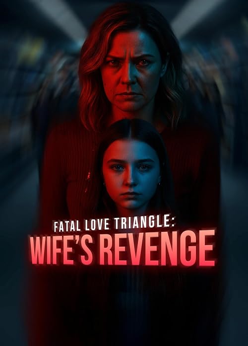 Fatal Love Triangle: A Wife's Revenge