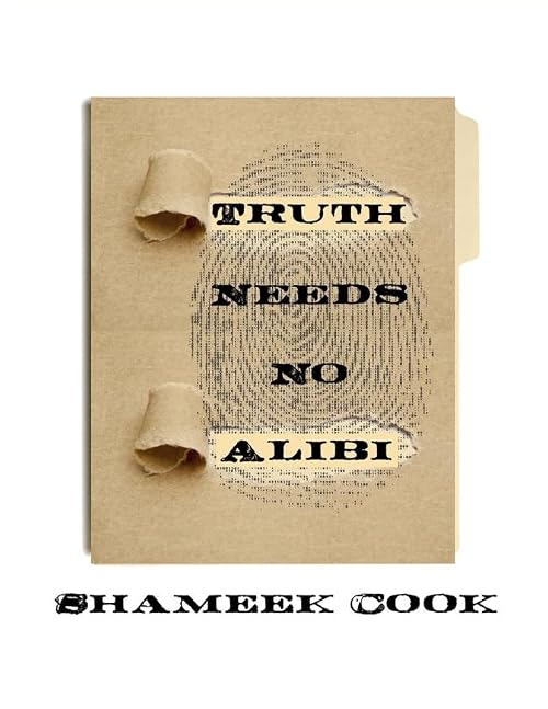 Truth Needs No Alibi