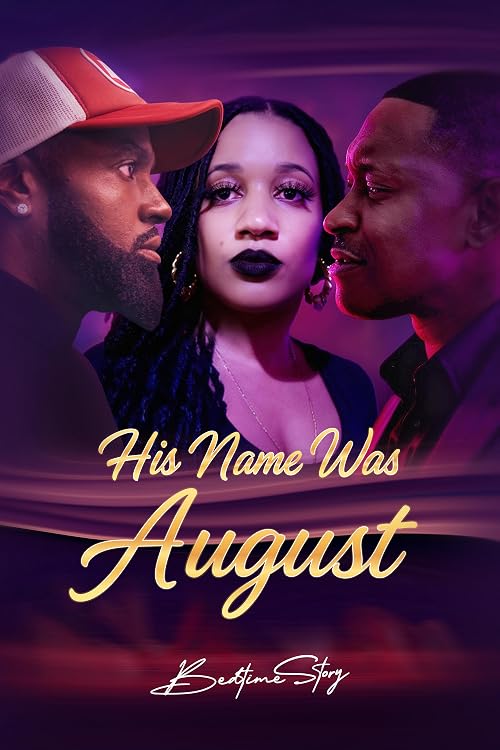His Name Was August