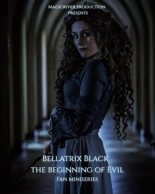 Bellatrix Black the Beginning of Evil