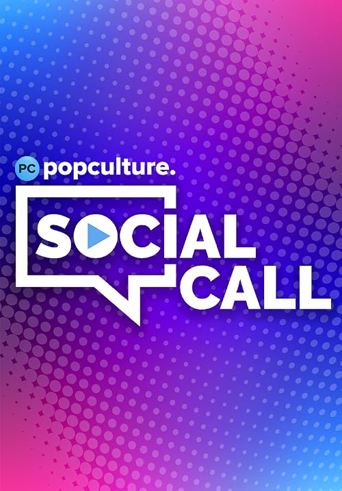 PopCulture Social Call