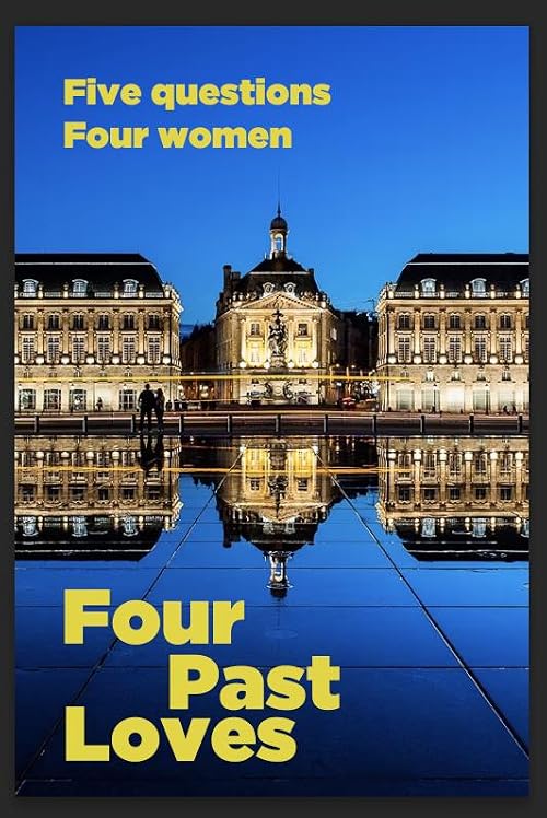 Four Past Loves