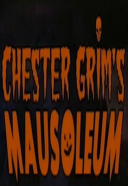 Chester Grim's Mausoleum