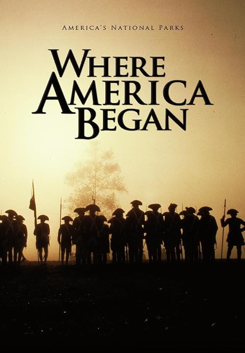 Where America Began: Jamestown, Williamsburg & Yorktown