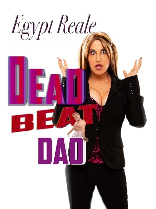 Dead Beat Dad - Comedy Special