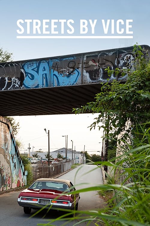 Streets by Vice