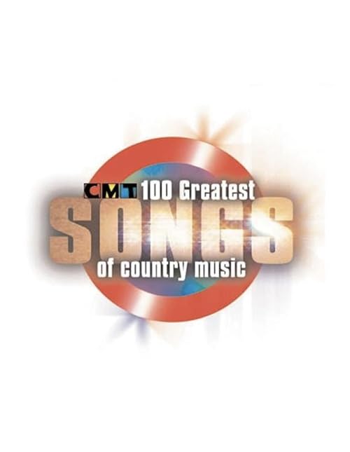 CMT 100 Greatest Songs of Country Music Concert