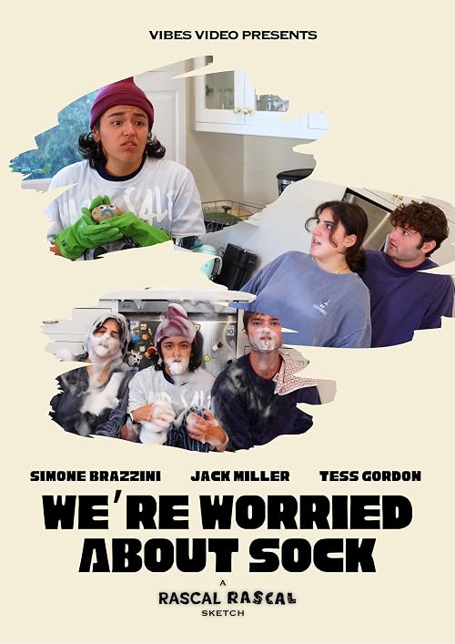 We're Worried About Sock