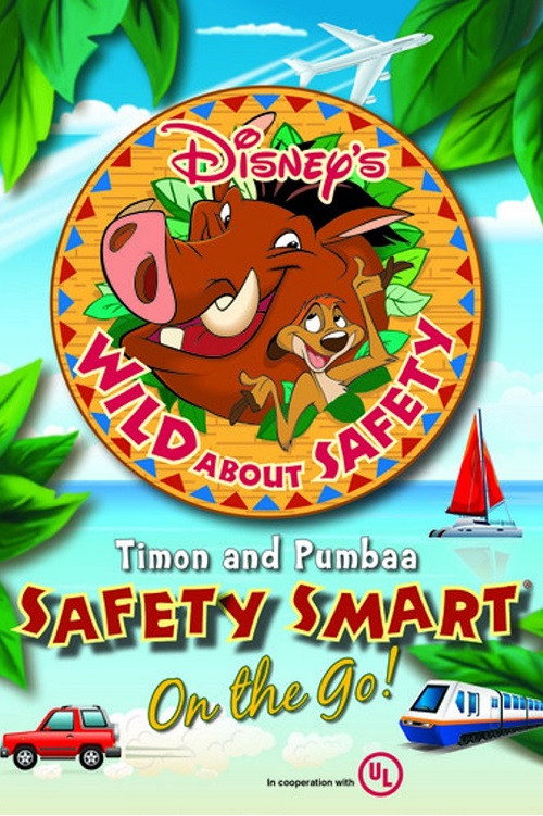 Wild About Safety: Timon and Pumbaa Safety Smart on the Go