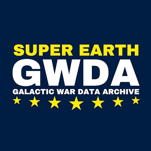 Super Earth Galactic War Data Archive
