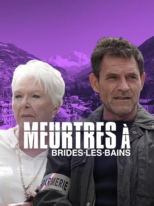 Meurtres à Brides-les-Bains