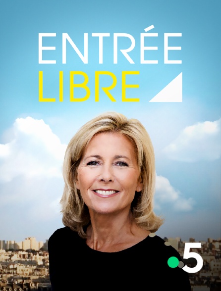 Entrée Libre