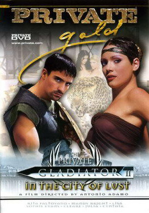 The Private Gladiator II: In the City of Lust
