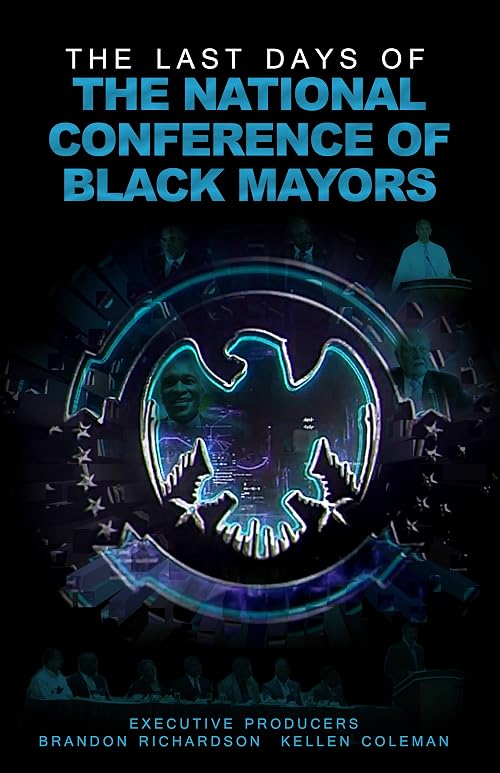 The Fall of the National Conference of Black Mayors: Black Mayors of The World